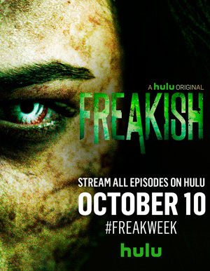 مسلسل Freakish الموسم الاول ( 2016 ) كامل مترجم برابط واحد لينك مباشر