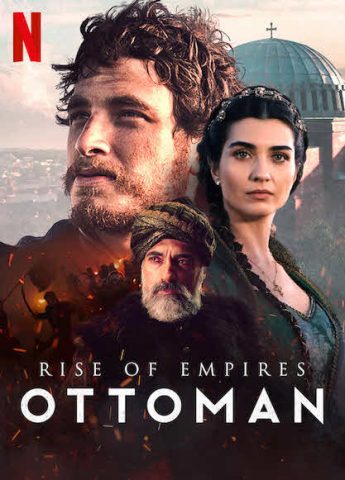 مسلسل Rise of Empires: Ottoman ( 2020 ) كامل مترجم على رابط واحد تحميل مباشر لينك واحد