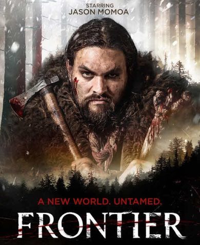 مسلسل Frontier الموسم الثانى ( 2017 ) كامل مترجم برابط واحد لينك مباشر