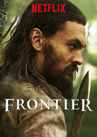 مسلسل Frontier الموسم الثالث ( 2018 ) كامل مترجم برابط واحد لينك مباشر