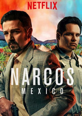 مسلسل Narcos: Mexico الموسم الاول ( 2018 ) كامل مترجم برابط واحد لينك مباشر