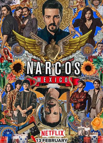 مسلسل Narcos: Mexico الموسم الثانى ( 2019 ) كامل مترجم برابط واحد لينك مباشر