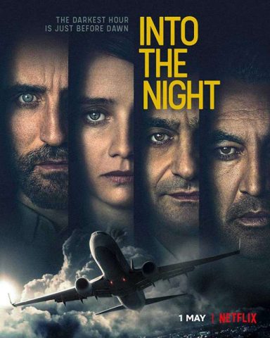 مسلسل Into the Night الموسم الاول ( 2020 ) كامل مترجم برابط واحد لينك مباشر