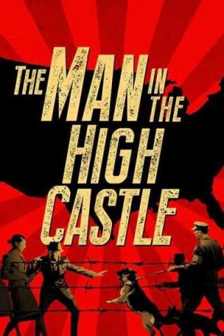 مسلسل The Man in the High Castle الموسم الاول ( 2015 ) كامل مترجم برابط واحد لينك مباشر