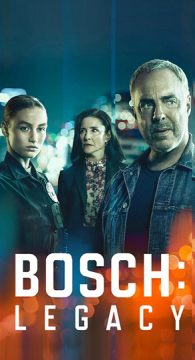 مسلسل Bosch: Legacy الموسم الاول ( 2022 ) كامل مترجم برابط واحد لينك مباشر