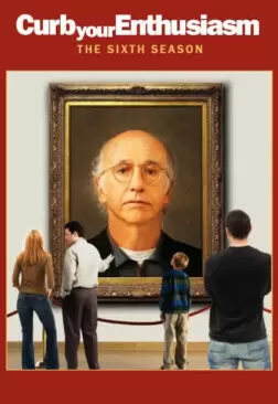 مسلسل Curb Your Enthusiasm الموسم السادس ( 2005 ) كامل مترجم برابط واحد لينك مباشر