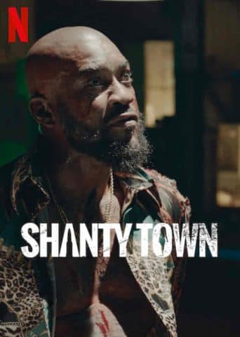 مسلسل Shanty Town الموسم الاول ( 2023 ) كامل مترجم برابط واحد لينك مباشر