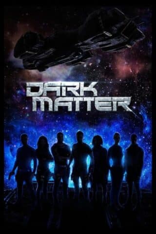 مسلسل Dark Matter الموسم الاول ( 2015 ) كامل مترجم برابط واحد لينك مباشر