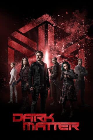 مسلسل Dark Matter الموسم الثالث ( 2017 ) كامل مترجم برابط واحد لينك مباشر